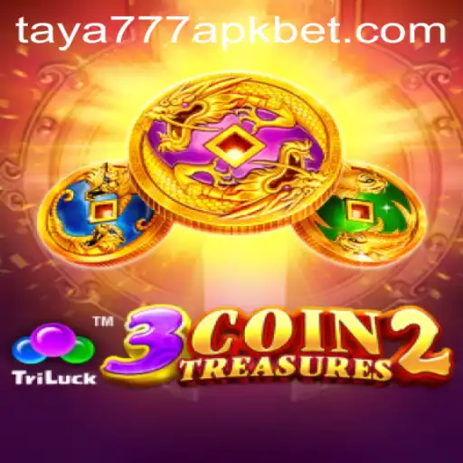 Exploring the Exciting World of 3CoinTreasures2 and taya777 APK
