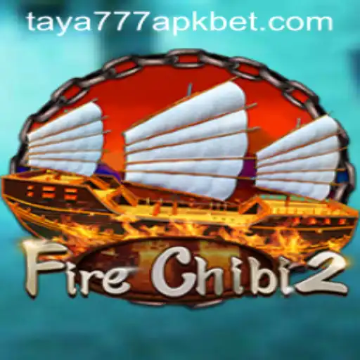 Exploring FireChibi2: An Immersive Journey with Taya777 APK
