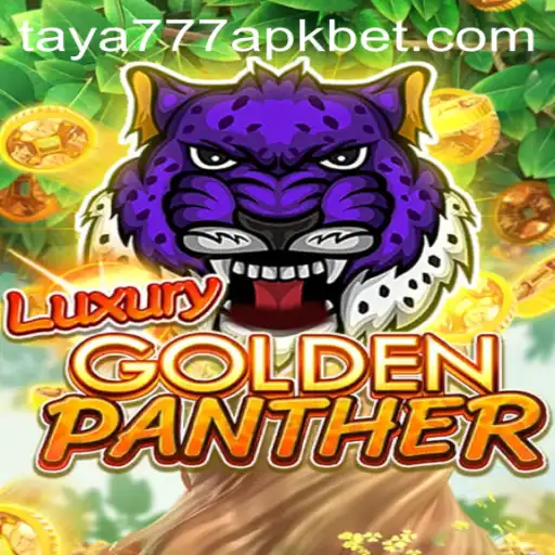 Discover the Thrills of LUXURYGOLDENPANTHER: An Intriguing Dive Into the World of Taya777 APK