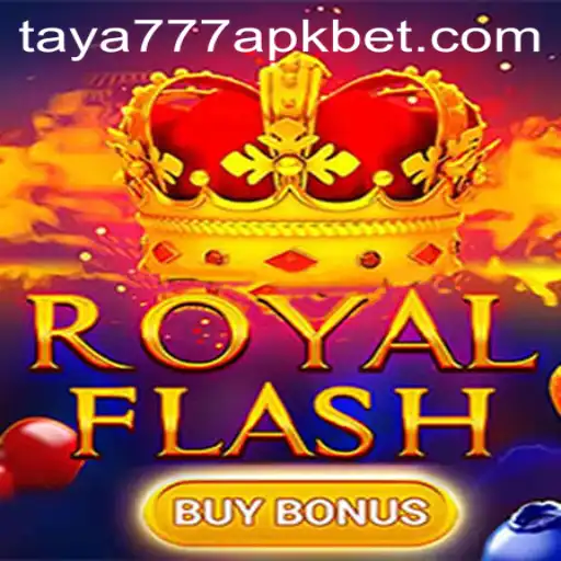 Exploring the Intricacies of RoyalFlashBuyBonus and the Fascination with taya777 apk