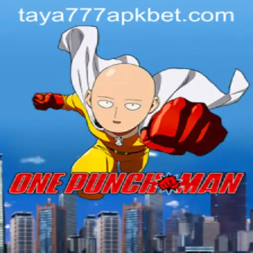 Dive into the World of OnePunchMan: Exploring Taya777 APK